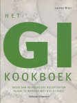 Blair, Louise - Het GI kookboek. Meer dan 80 heerlijke recepten om sl;ank te worden met het GI-dieet.