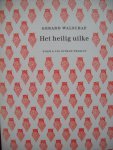 Gerard Walschap - "Het heilig Uilke"