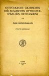 Brockelmann, Carl - Ostturkische Grammatik der Islamischen Literatursprachen Mittelasiens 5te Lieferung