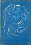 Rudolf Meyer - Das Kind  Vom Wunder der Menschwerdung und von der Pflege der Kinderseele