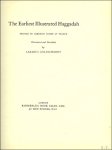 GOLDSCHMIDT, Lazarus - Earliest Illustrated Haggadah. Printed by Gershom Cohen at Prague.