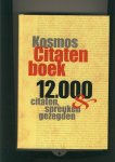 Graaff, Bart de - Kosmos Groot Citaten Boek 12000 citaten, spreuken gezegden