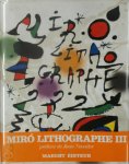 Joan Teixidor [Préf.] , Joan Miró 23394 - Joan Miró Lithographe III 1964-1969