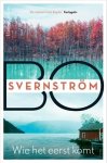 Bo Svernstrom - Carl edson 03. wie het eerst komt