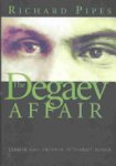 Baird Professor Of History Richard Pipes, Richard Pipes - The Degaev Affair