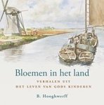 Hooghwerff, B. - Hooghwerff, B.-Bloemen in het land (nieuw)