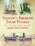 Stanton, S.W. - Stanton's American Steam Vessels