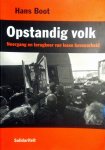 Boot , Hans . [ isbn 9789072854049 ]  inv  2019 - Opstandig Volk  . ( Neergang en terugkeer van losse havenarbeid . )