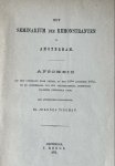 Tideman, Joannes, uit Amsterdam - Het seminarium der remonstranten te Amsterdam. Afscheid bij den overgang naar Leiden [...] Amsterdam Y. Rogge 1873