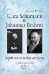 Joop van Velzen - Clara Schumann & Johannes Brahms Deel 4 - Band 1