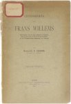 Daems S. - Levensschets van Frans Willems, hoofdinspecteur van het Lager Onderwijs te Antwerpen, Briefwisselend Lid der Koninklijke Vlaamsche Academie Lid der Zuid-Nederlandsche Maatschappij van Taalkunde