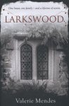 Valerie Mendes - Larkswood
