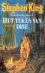 King, Stephen - De Donkere Toren 2: Het Teken van Drie (4e druk)