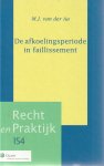 Aa, M.J. van der - De afkoelingsperiode in faillissement.