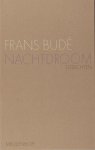 Budé, Frans. - Nachtdroom. Budé, Frans. - Nachtdroom.