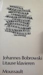 Bobrowski, Johannes - Litause klavieren