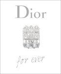 Catherine Ormen - Dior For Ever Catherine Ormen - Dior For Ever