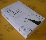 Buiter, Folkert. - Te laat. Thriller tegen de achtergrond van de Groningse gaswinning.