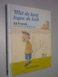 Franck, Ed - Met de kont tegen de krib Franck, Ed - Met de kont tegen de krib