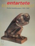 Arie [Red.] Hartog , Liesbeth Jans 144070, Peter van Der Coelen 234981 - Entartete Beeldhouwkunst Duitse beeldhouwers 1900-1945