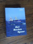 niet vermeld - Het rechte spoor 2008