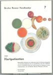 Bircher Benner - Bircher Benner- Handboekje Nr. 7. Hartpatienten