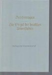 Siebmacher, J., Gustav Adelberg Seyler Erich Gritzner o.a - Berufswappen Die Siegel der deutschen Universit?ten J. Siebmacher's gro?es Wappenbuch Band 7