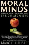 Marc Hauser - Moral Minds Marc Hauser - Moral Minds
