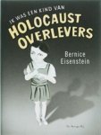 Bernice Eisenstein 67131 - Ik was een kind van Holocaust overlevers