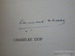 Claes, Ernest. - Charelke Dop. Gerechtelijke dwaling. Een kleurrijke satire op de oorlogswoekeraar.