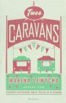 M. Lewycka 43410 - Twee caravans
