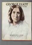 Laski Marghanita - George Eliot and het World, with 123 illustrations