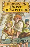 Prins, Piet (pseud. van Piet Jongeling) - Jeroen en Joost op avontuur [Jeroen en Joost-serie, deel 1]