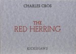 Cros, Charles. - The red herring.