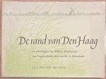Schierbeek, A. - The Hague, 1950, History | De rand van Den Haag. 32 tekeningen van Willem Minderman met begeleidende tekst van Dr A. Schierbeek. Den Haag, L. J. C. Boucher, 1950, s.p.
