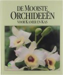 Graebner KE (Karl-Erich) Roberts E Kronenberg HG (Hester G) 1912- - De mooiste orchideeën voor kamer en kas