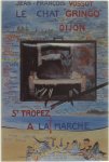 Jean-Francois Vassot - Le chat "gringo" - Dijon-saint-tropez a la marche