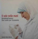 MARALFA Chicca - Il sole nelle mani - BariphotoCamera : uno scatto per l'economia