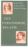 Sand, George, Clesinger Solange, Witsen van, Rosalien - Een verstoorde relatie, George Sand en en haar dochter Solange Clesinger, brieven 1828 - 1876