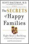 Scott Haltzman - The Secrets of Happy Families
