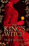 Tracy Borman - The King's Witch