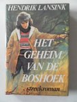 Lansink, Hendrik - Het geheim van de Boshoek