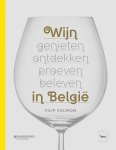 Filip Salmon 86832 - Wijn in België genieten, ontdekken, proeven, beleven