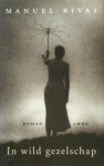 M. Rivas - In wild gezelschap