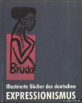 Jentsch, Ralph - Illustrierte Bucher des deutschen Expressionismus
