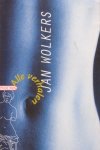 Wolkers, Jan - Alle verhalen
