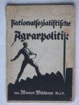 Willikens, Werner - Nationalsozialistische Agrarpolitk Willikens, Werner - Nationalsozialistische Agrarpolitk
