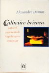 Alexandre Dumas - Culinaire brieven aan een zogenaamde napolitaanse smulpaap