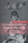 Peter N. Stearns - Globalization in World History