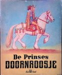 Allert, Inga-Britt & Björn Landström (tekeningen) - De Prinses Doornroosje